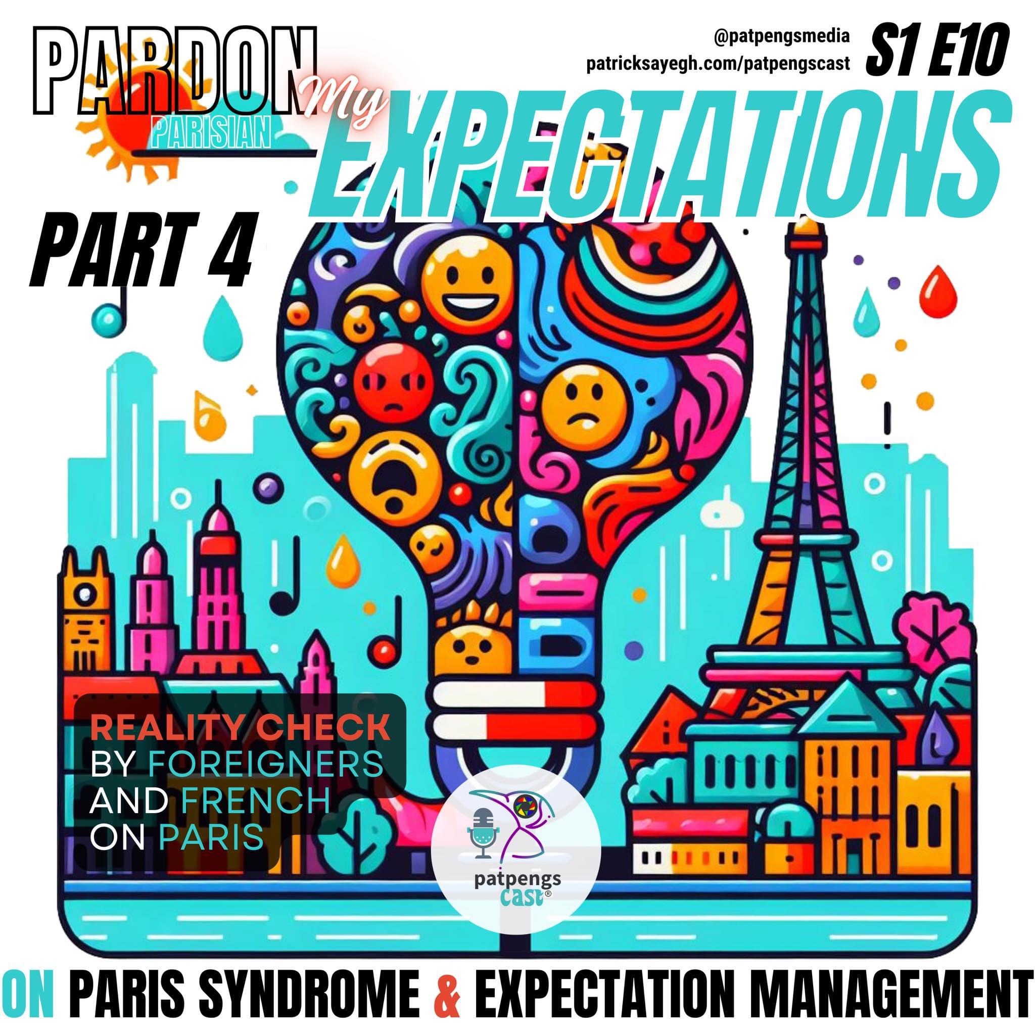 Reality Check- Paris Syndrome and Expectation Management