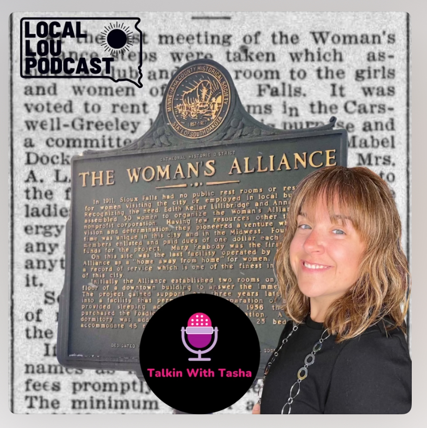Talkin With Tasha logo with Local Lou Podcast logo and the Woman's Alliance historical marker.